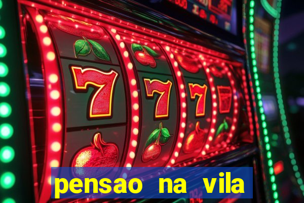 pensao na vila nova cachoeirinha
